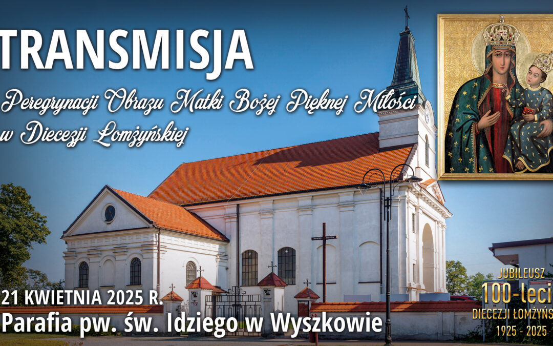 Peregrynacja Obrazu Matki Bożej w Wyszkowie