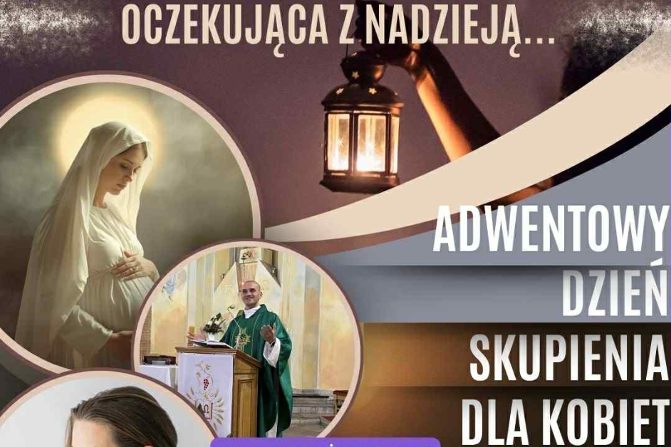 Dzień Skupienia dla kobiet, Ostrów Mazowiecka 6 grudnia 2025