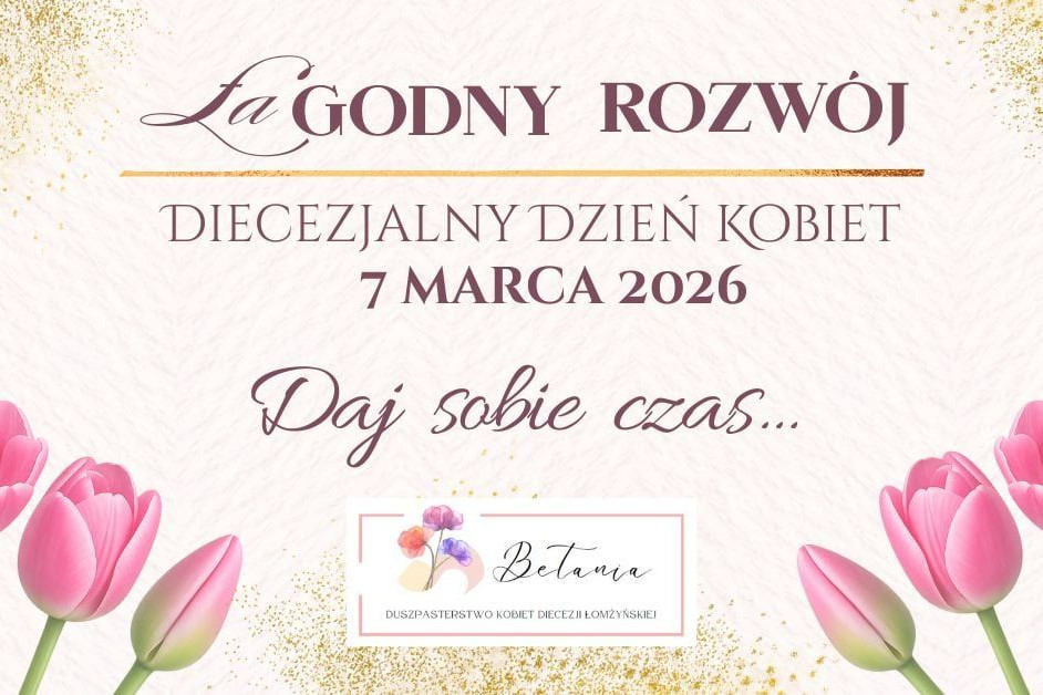 Diecezjalny Dzień Kobiet, Łomża 7 marca 2026