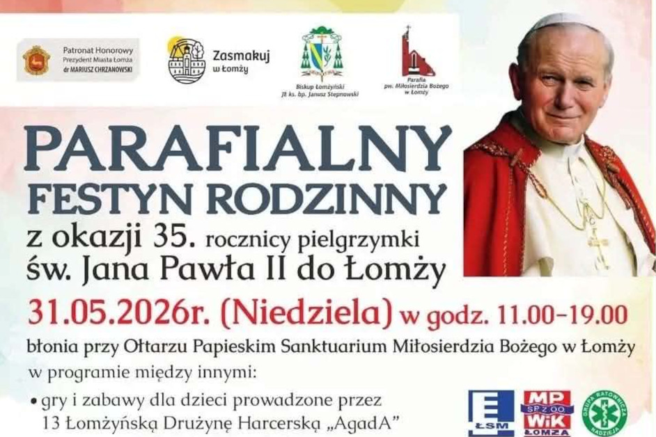 35. rocznica pielgrzymki Jana Pawła II do Łomży, Łomża 31 maja 2026
